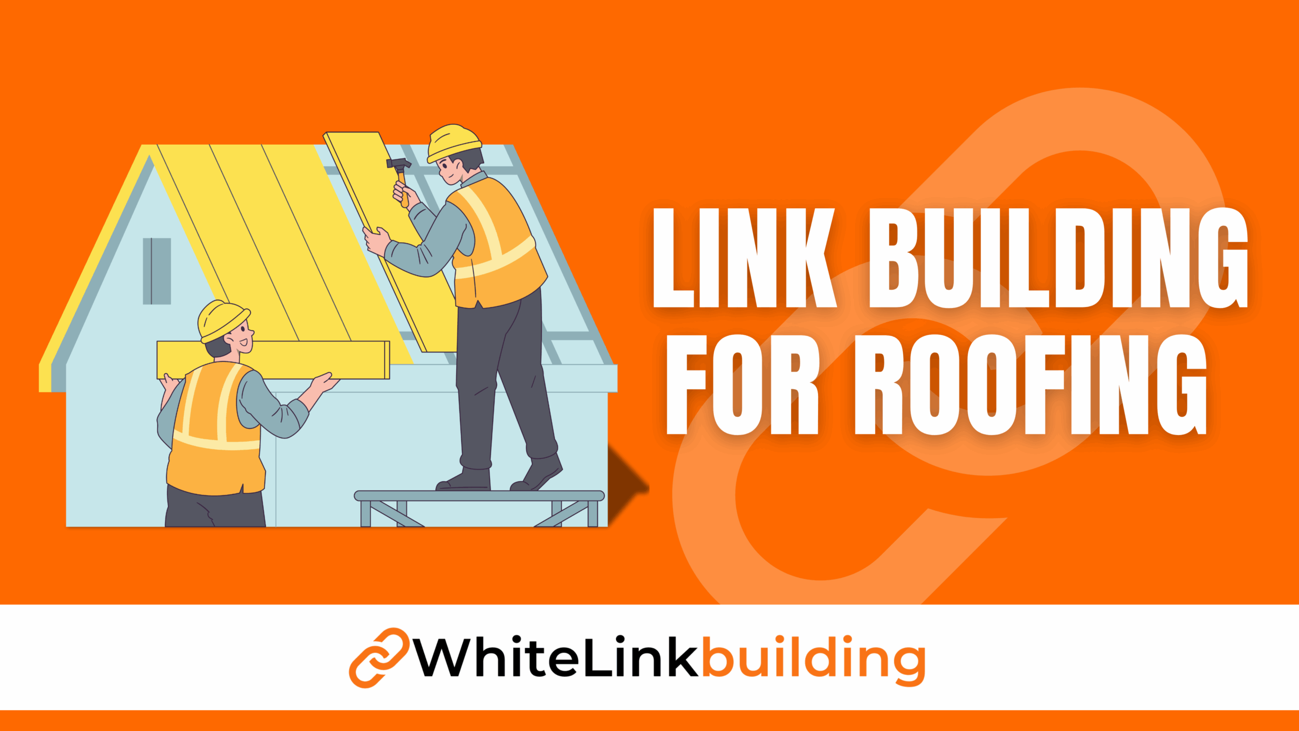 Best Link-Building Strategies for Roofing Contractors